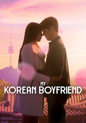 SERIES: My Korean Boyfriend (Season 1)
