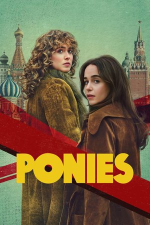 SERIES: Ponies (Season 1)