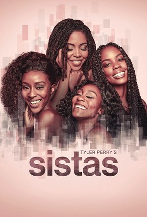 SERIES: Sistas (Season 10)