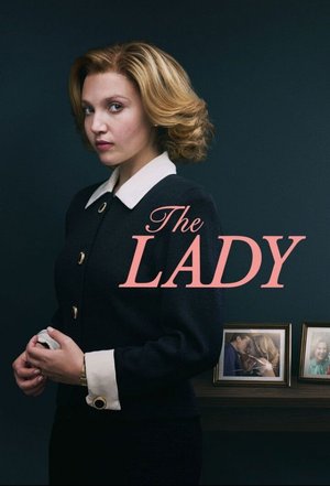 SERIES: The Lady (Season 1)