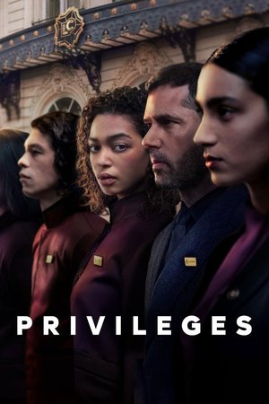 SERIES: Privileges (Season 1)