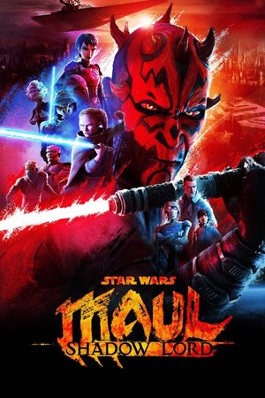 SERIES: Star Wars: Maul – Shadow Lord (Season 1)