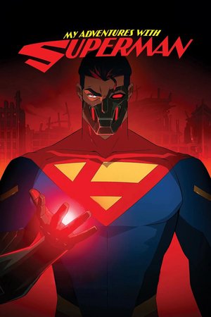 SERIES: My Adventures with Superman (Season 3)