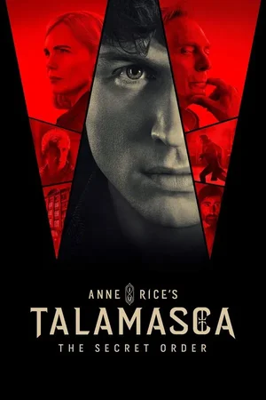SERIES: Talamasca: The Secret Order (Season 1)